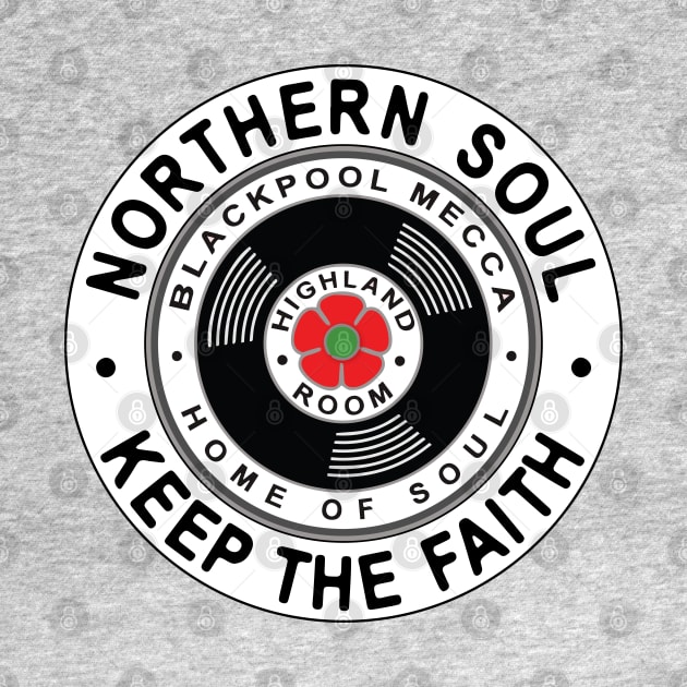 Northern Soul Badges, Blackpool Keep The Faith by Surfer Dave Designs